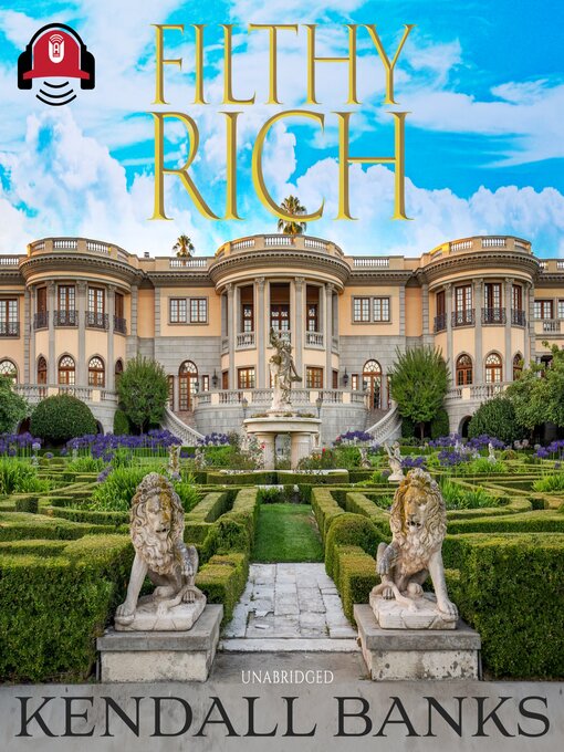 Title details for Filthy Rich, Part 1 by Kendall Banks - Available